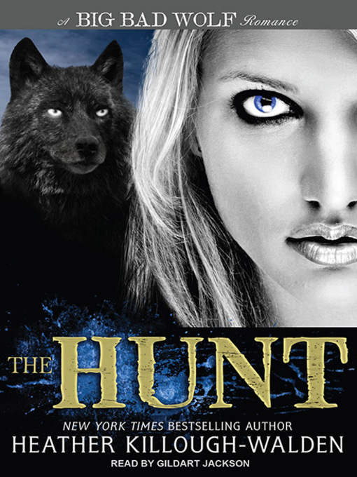 Title details for The Hunt by Heather Killough-Walden - Available